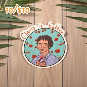 Cherry is Better Sticker – Stranger Things Inspired